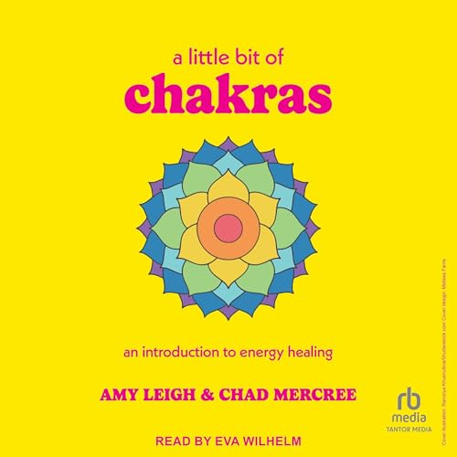 Cover of A Little Bit of Chakras