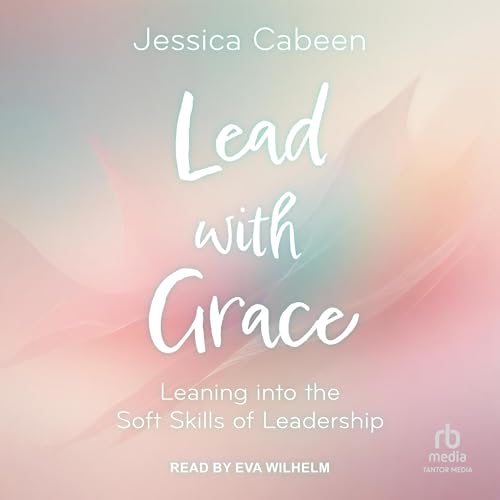 Cover of Lead with Grace