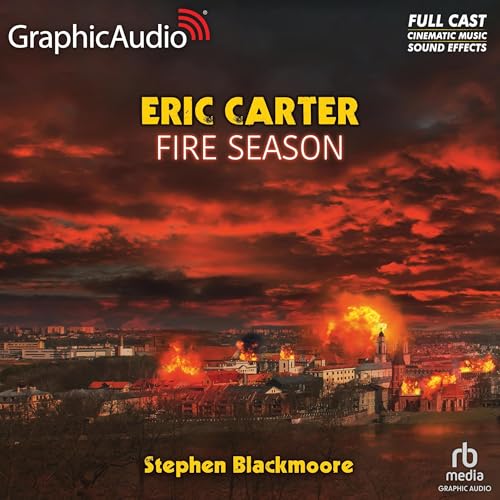 Cover of Fire Season [Dramatized Adaptation]