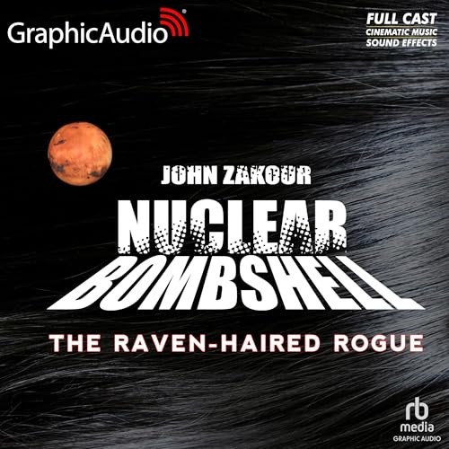 Cover of The Raven Haired Rogue [Dramatized Adaptation]