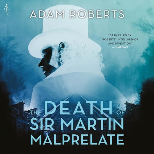 Cover of The Death of Sir Martin Malprelate