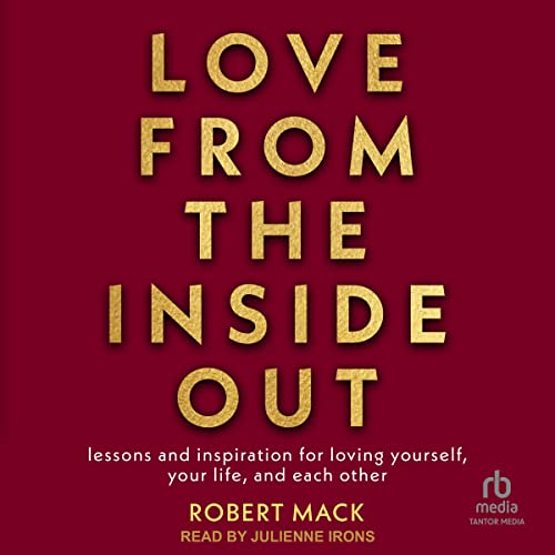 Cover of Love From the Inside Out