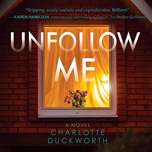 Cover of Unfollow Me