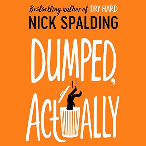 Cover of Dumped, Actually