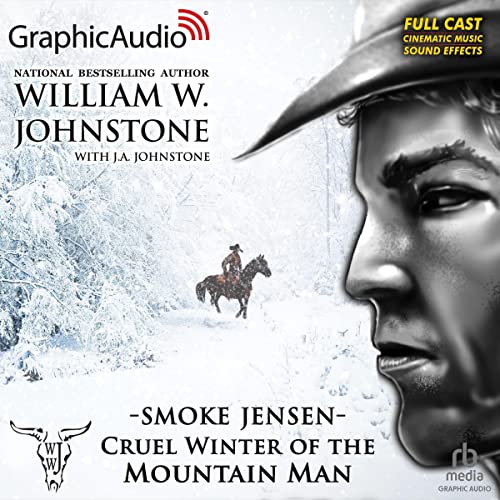 Cover of Cruel Winter of the Mountain Man (Dramatized Adaptation)