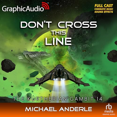 Cover of Don't Cross This Line (Dramatized Adaptation)