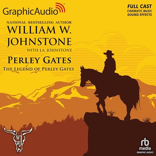 Cover of The Legend of Perley Gates [Dramatized Adaptation]