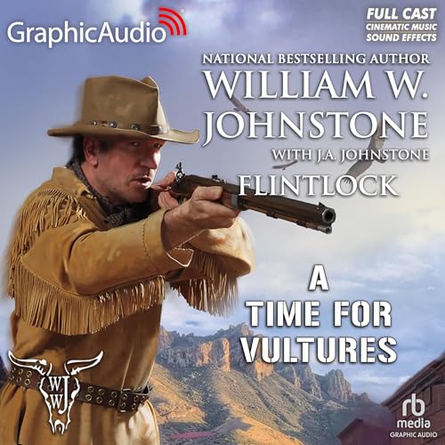 Cover of A Time For Vultures [Dramatized Adaptation]