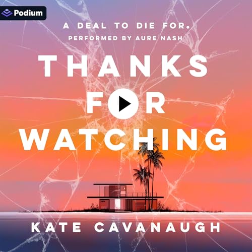 Cover of Thanks for Watching