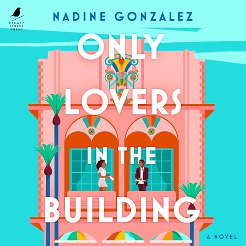 Cover of Only Lovers in the Building