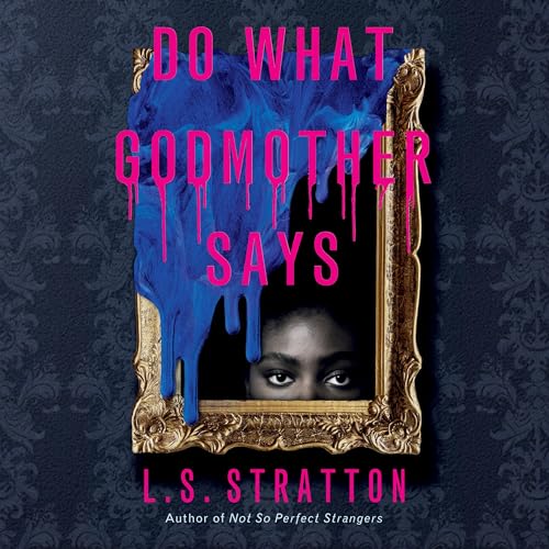 Cover of Do What Godmother Says