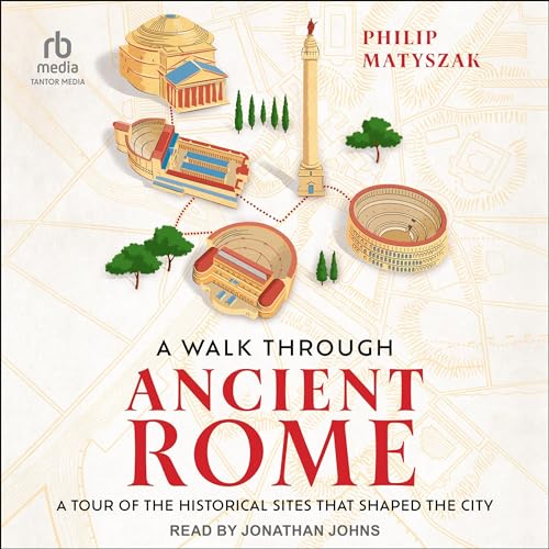 Cover of A Walk Through Ancient Rome
