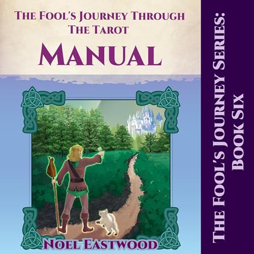 Cover of The Fool's Journey Through the Tarot Manual