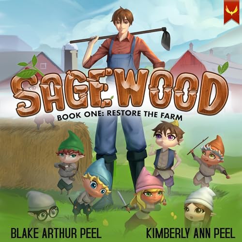 Cover of Sagewood: Restore the Farm