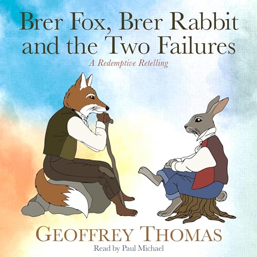 Cover of Brer Fox, Brer Rabbit and the Two Failures