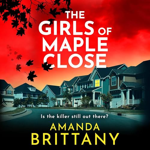 Cover of The Girls of Maple Close