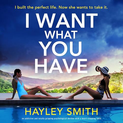 Cover of I Want What You Have