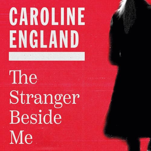 Cover of The Stranger Beside Me