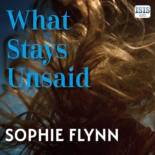 Cover of What Stays Unsaid