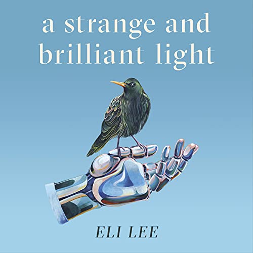 Cover of A Strange and Brilliant Light