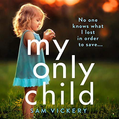 Cover of My Only Child