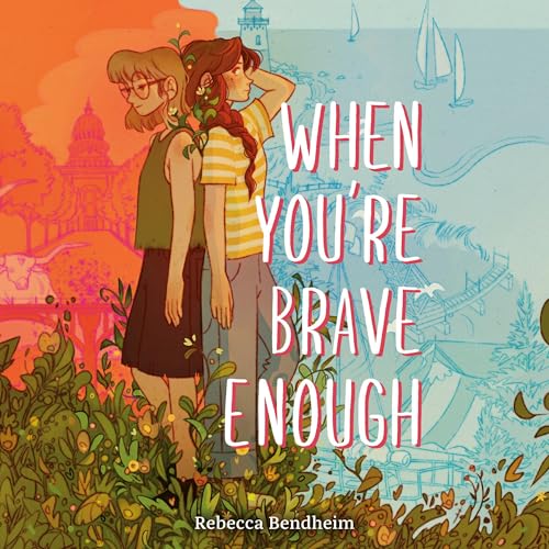 Cover of When You're Brave Enough