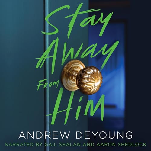 Cover of Stay Away from Him