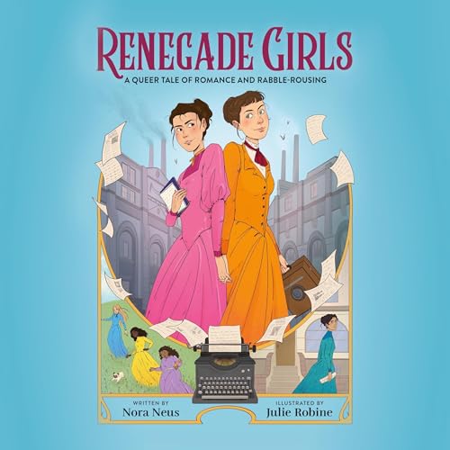 Cover of Renegade Girls (A Graphic Novel)