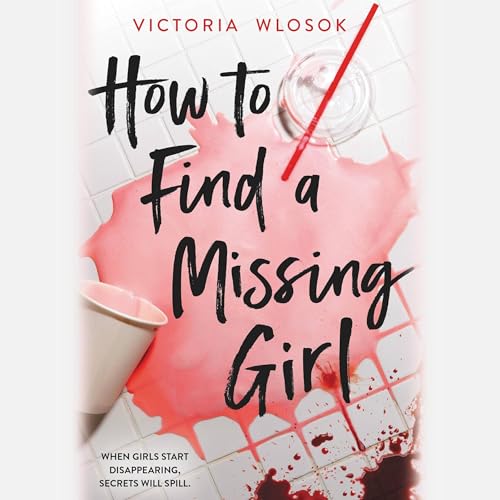 Cover of How to Find a Missing Girl
