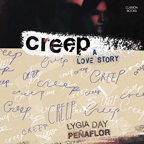 Cover of Creep: A Love Story