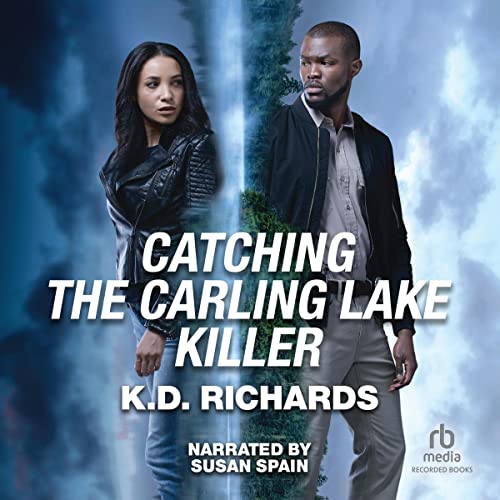 Cover of Catching the Carling Lake Killer