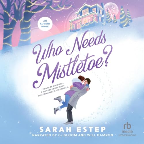 Cover of Who Needs Mistletoe?