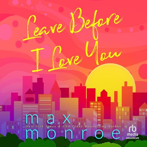 Cover of Leave Before I Love You