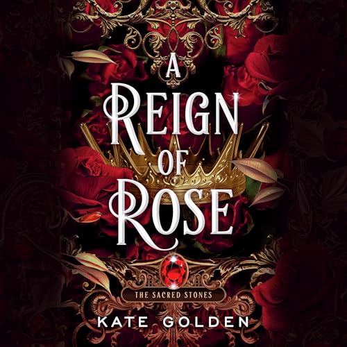 Cover of A Reign of Rose