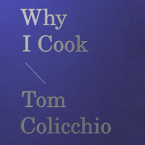 Cover of Why I Cook