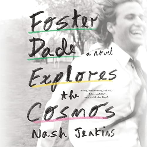 Cover of Foster Dade Explores the Cosmos