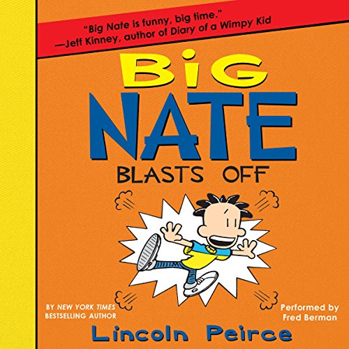 Cover of Big Nate Blasts Off