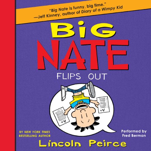 Cover of Big Nate Flips Out