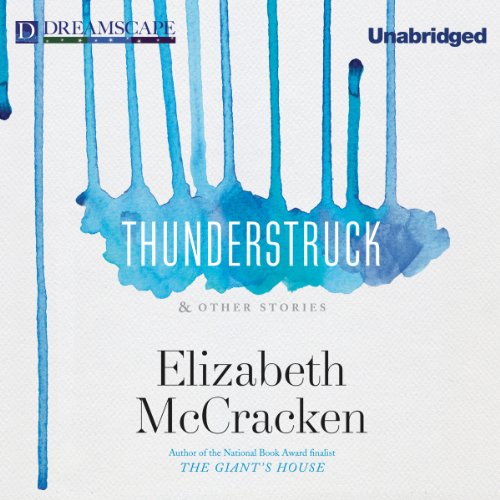 Cover of Thunderstruck & Other Stories