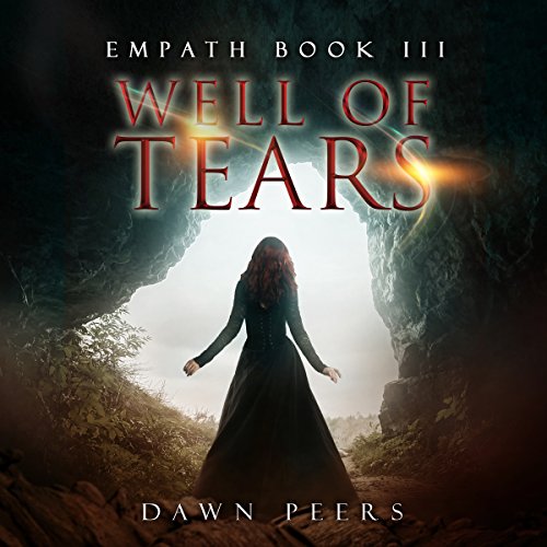Cover of Well of Tears: Empath, Book 3