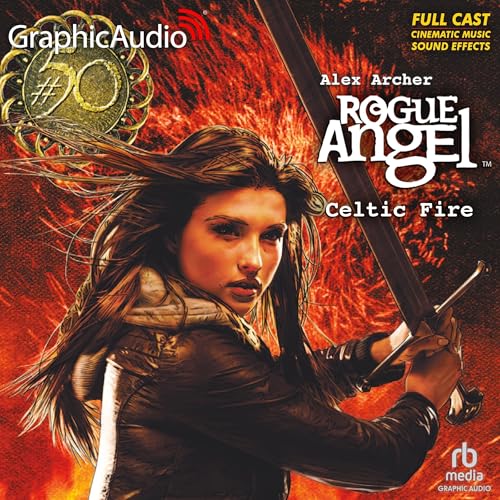 Cover of Celtic Fire [Dramatized Adaptation]