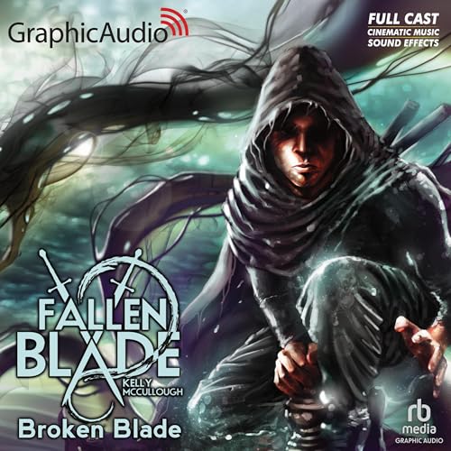 Cover of Broken Blade [Dramatized Adaptation]