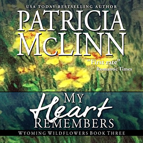 Cover of My Heart Remembers