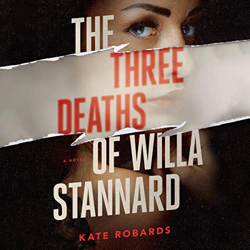 Cover of The Three Deaths of Willa Stannard