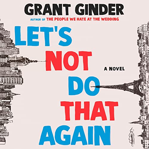 Cover of Let's Not Do That Again