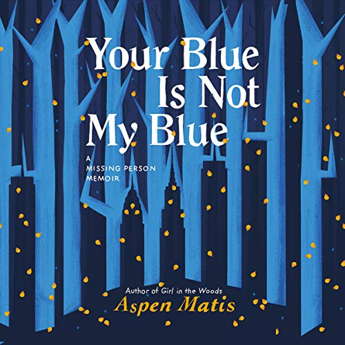 Cover of Your Blue Is Not My Blue