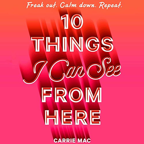 Cover of 10 Things I Can See From Here