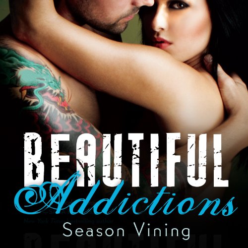Cover of Beautiful Addictions