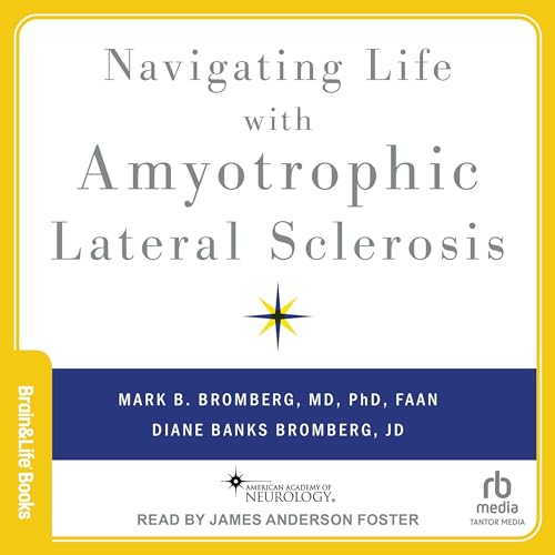 Cover of Navigating Life with Amyotrophic Lateral Sclerosis