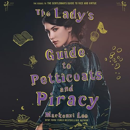 Cover of The Lady's Guide to Petticoats and Piracy